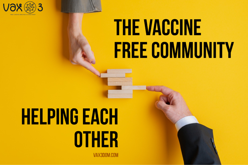 The Vaccine Free Community Helping Each Other. Vax3dom.com